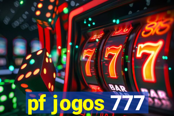 pf jogos 777